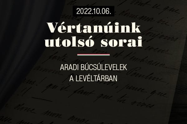 Kamarakiállítás az aradi vértanúk búcsúleveleiből