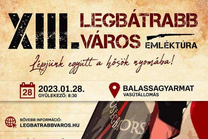 A legbátrabb város ünnepét tartják a hétvégén Balassagyarmaton