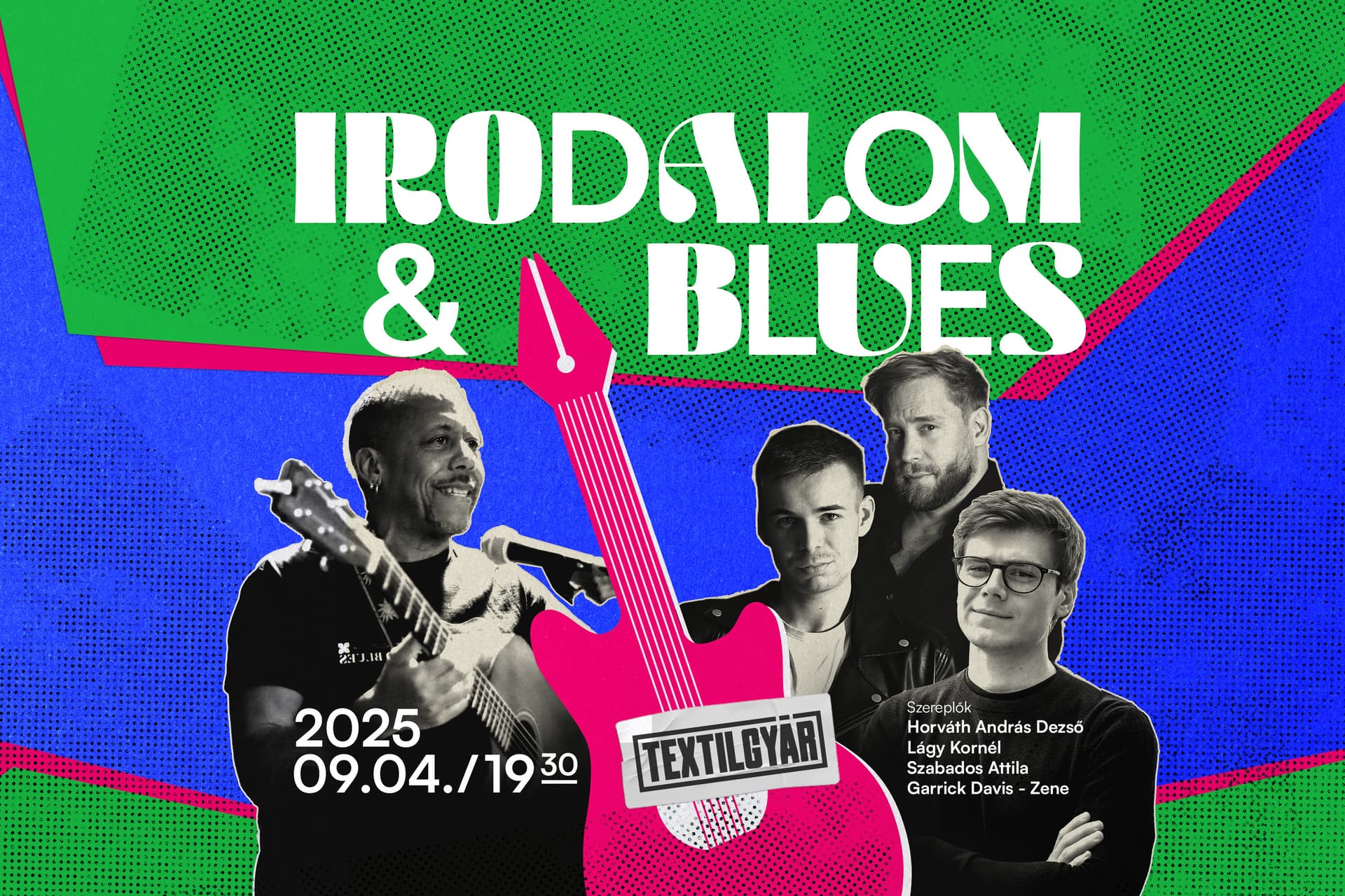 Irodalom és blues a Textilgyárban
